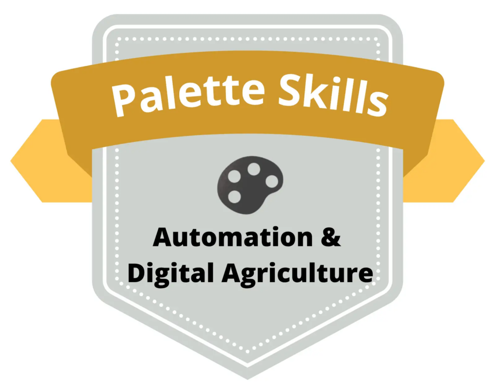 Palette Skills Automation & Digital Agriculture Badge